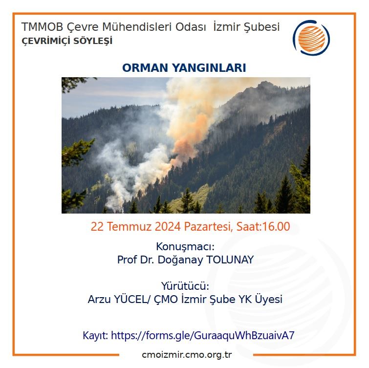 ÇEVRİMİÇİ SÖYLEŞİ: ORMAN YANGINLARI