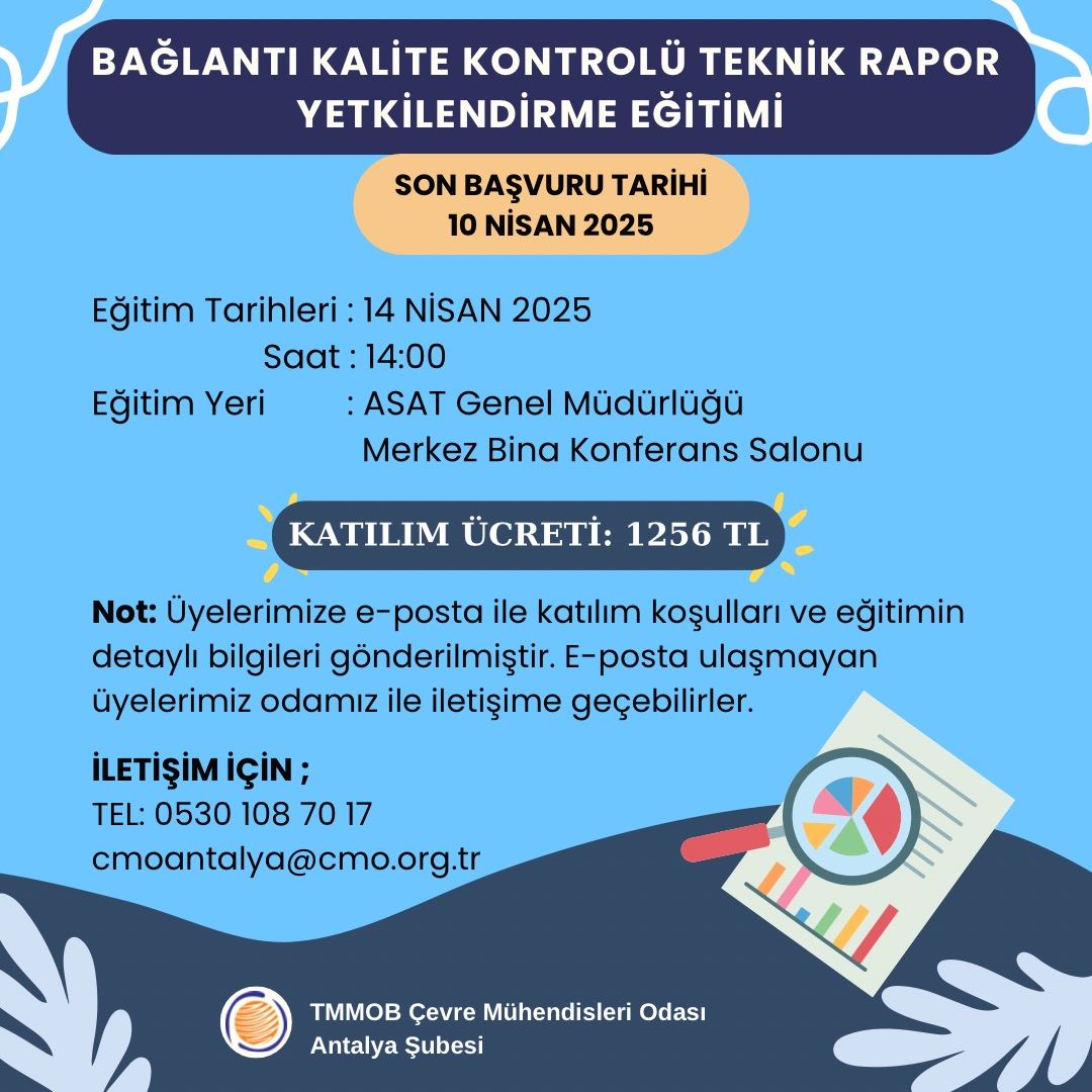 BAĞLANTI KALİTE KONTROLU TEKNİK RAPORU YETKİLENDİRME EĞİTİMİ DUYURUSU