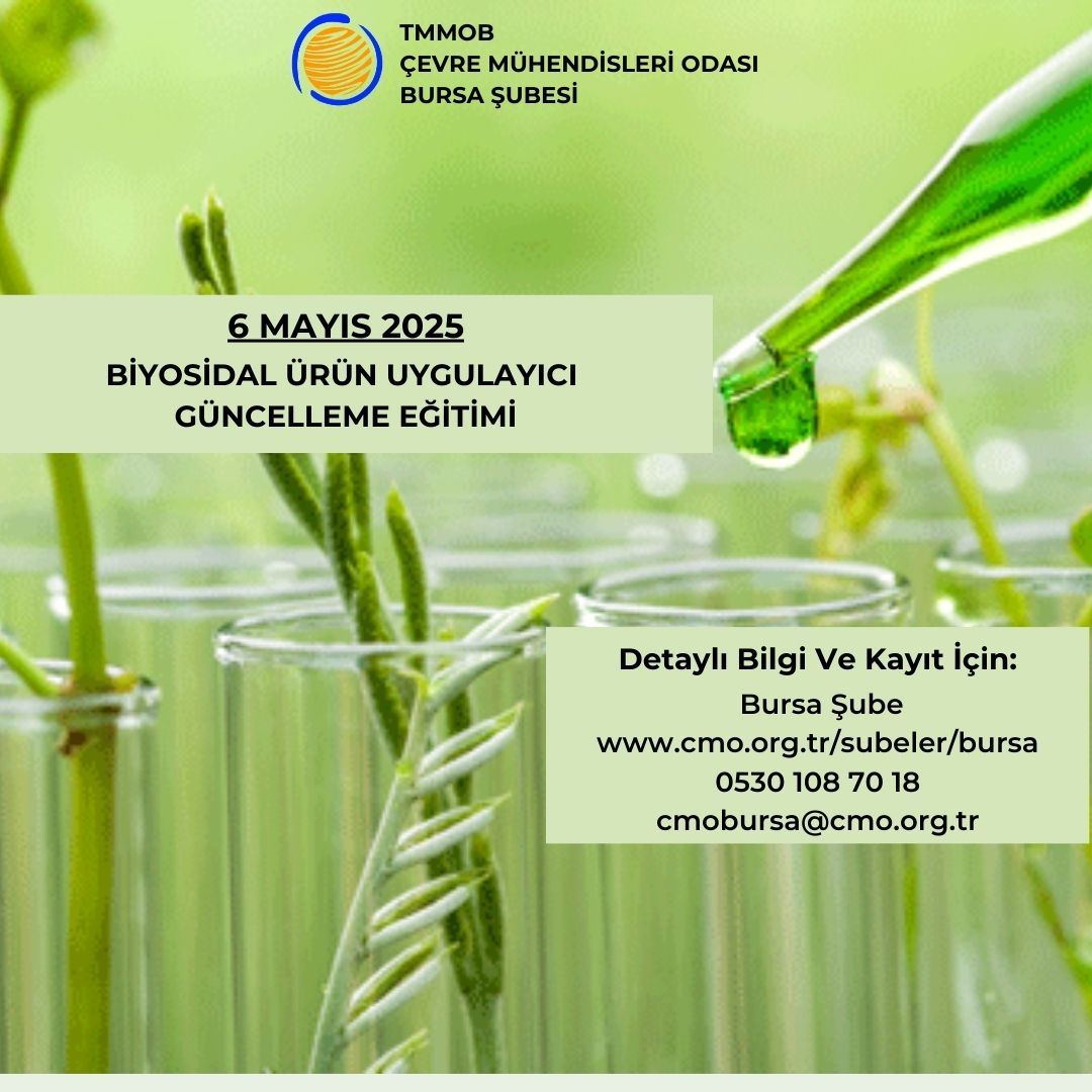 BİYOSİDAL ÜRÜN UYGULAYICI GÜNCELLEME EĞİTİMİ 6 MAYIS 2025 (YÜZYÜZE)