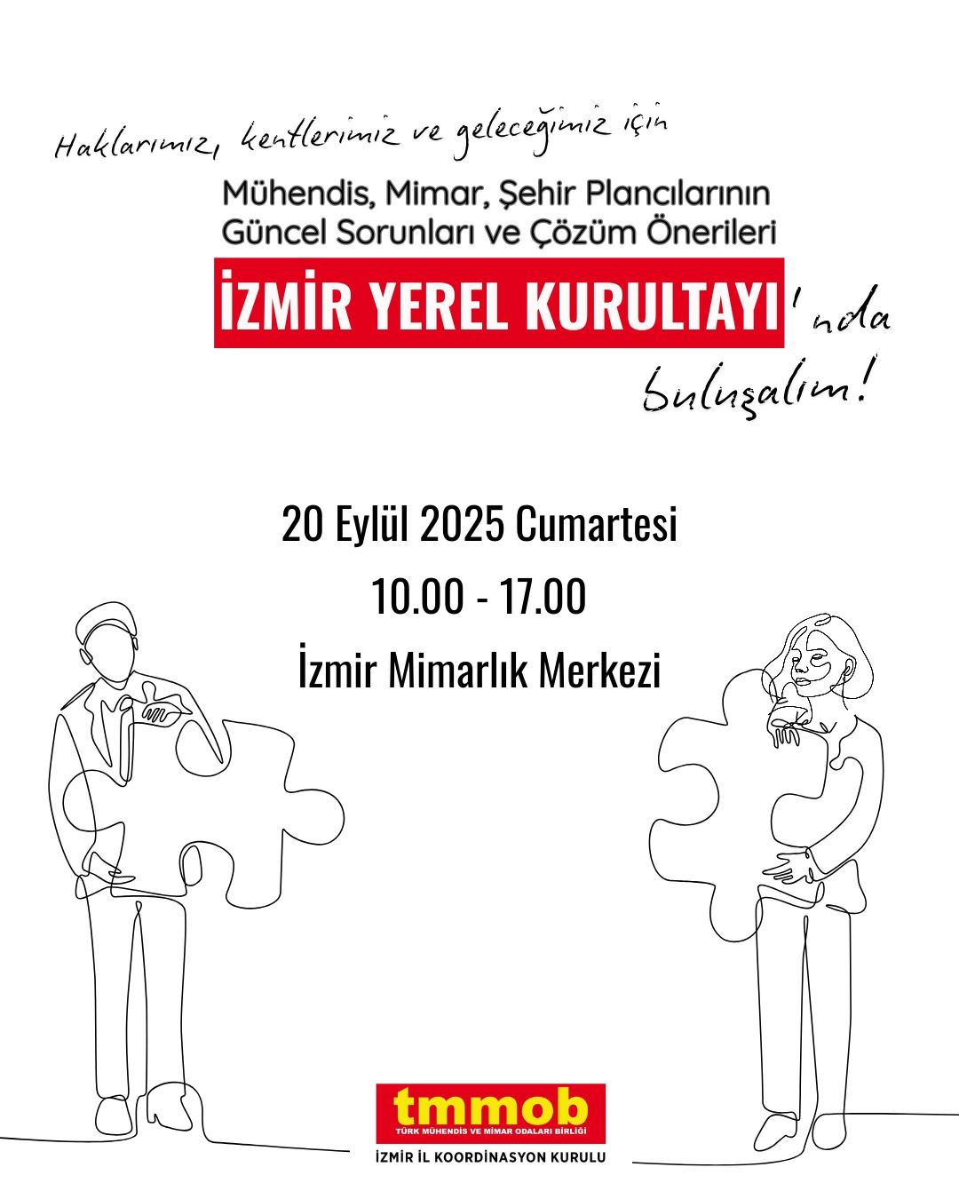 🔈 TMMOB MÜHENDİS, MİMAR VE ŞEHİR PLANCILARININ  GÜNCEL SORUNLARI VE ÇÖZÜM ÖNERİLERİ  İZMİR YEREL KURULTAYI