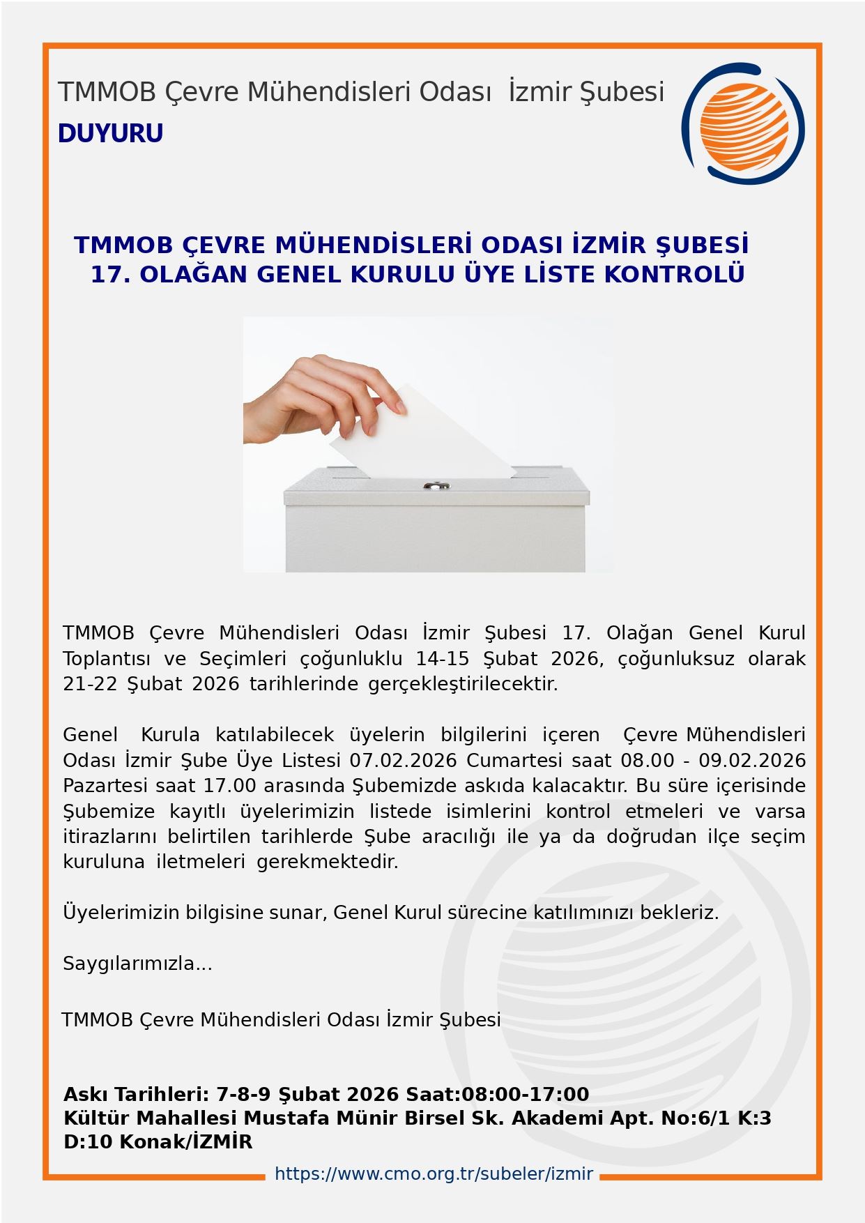 TMMOB ÇEVRE MÜHENDİSLERİ ODASI İZMİR ŞUBESİ 17. OLAĞAN GENEL KURULU ÜYE LİSTE KONTROLÜ