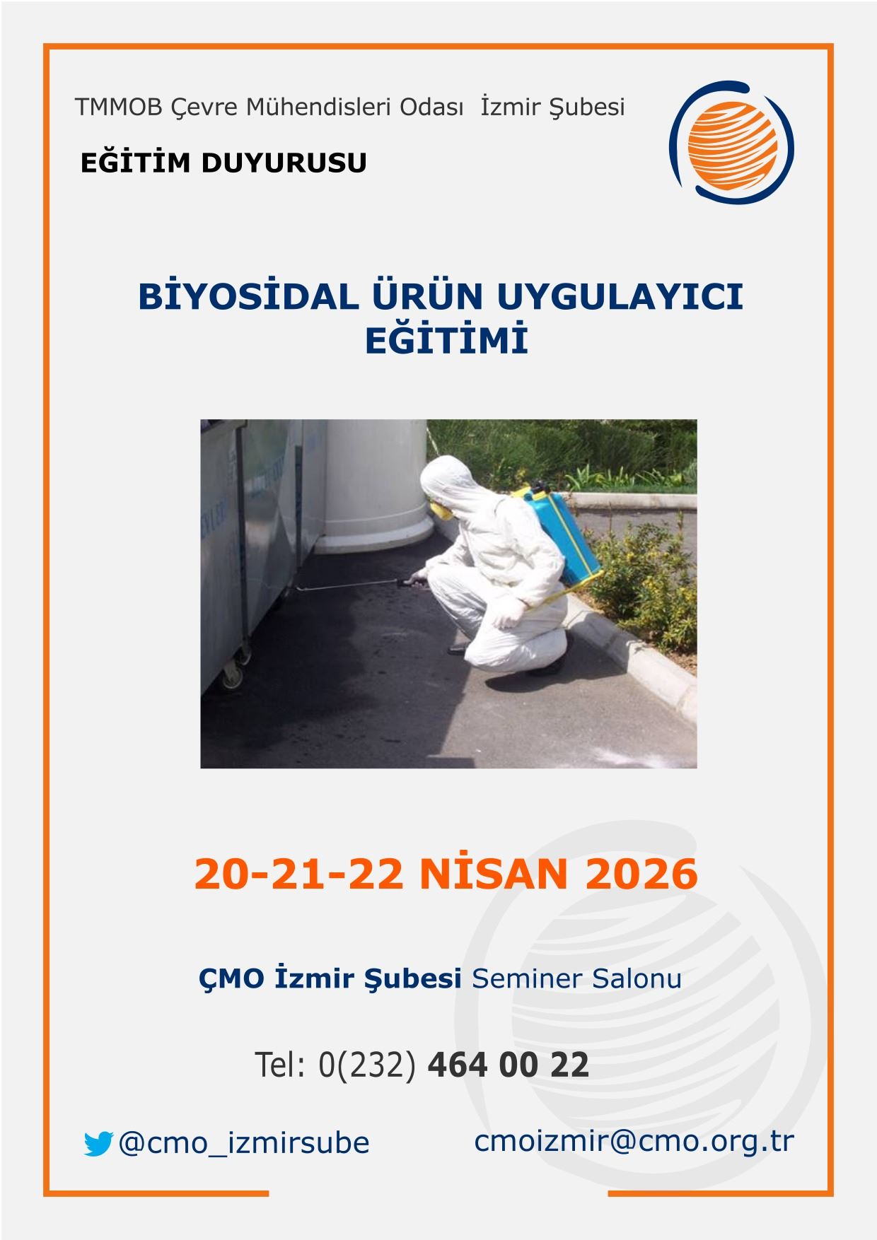 DUYURU: BİYOSİDAL ÜRÜN UYGULAMA EĞİTİMİ (20-21-22 NİSAN 2026)