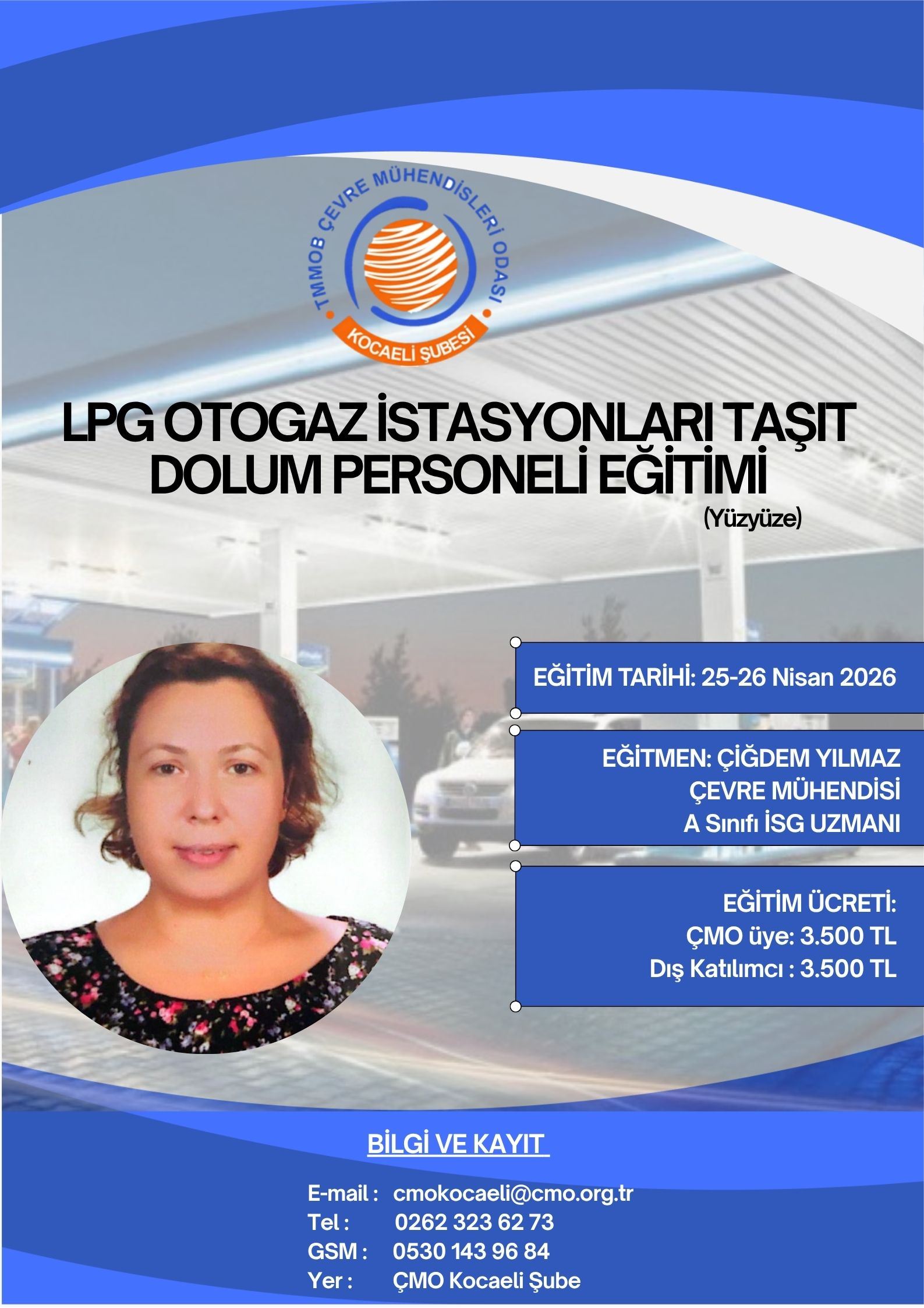LPG OTOGAZ İSTASYONLARI TAŞIT DOLUM PERSONELİ (POMPACI) EĞİTİMİ / YÜZYÜZE