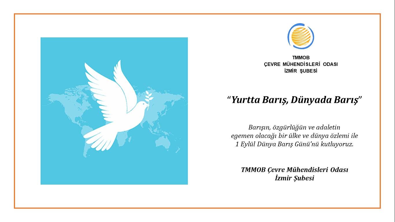  "YURTTA BARIŞ, DÜNYADA BARIŞ" 