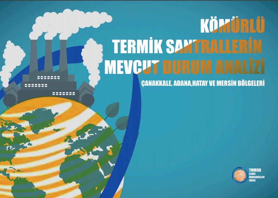 KÖMÜRLÜ TERMİK SANTRALLERİN MEVCUT DURUM ANALİZİ
