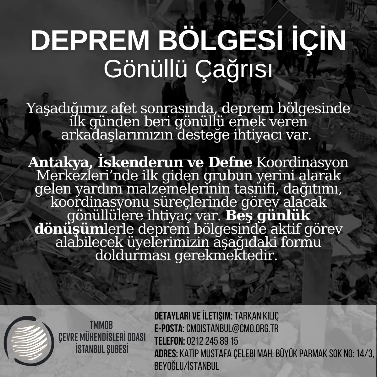 Deprem Bölgesi Gönüllü Çağrısı