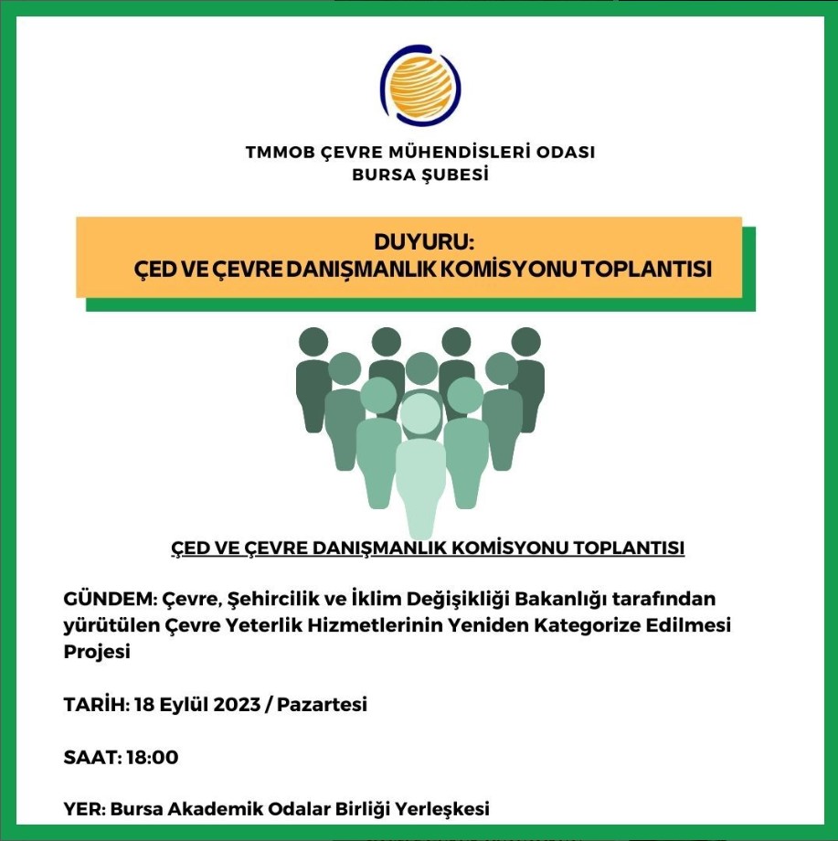 ÇED VE ÇEVRE DANIŞMANLIK KOMİSYONU TOPLANTISI
