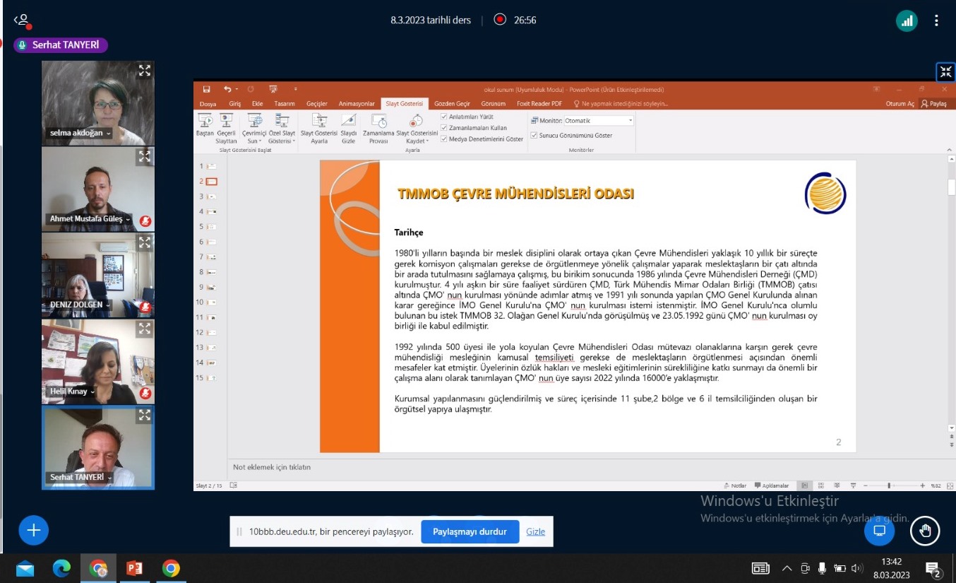DEÜ ÇEVRE MÜHENDİSLİĞİ BOLÜMÜ MESLEKİ UYGULAMALAR DERSİNE KONUK OLDUK.