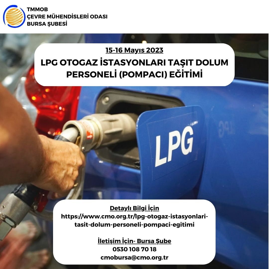 LPG OTOGAZ İSTASYONLARI TAŞIT DOLUM PERSONELİ (POMPACI) EĞİTİMİ