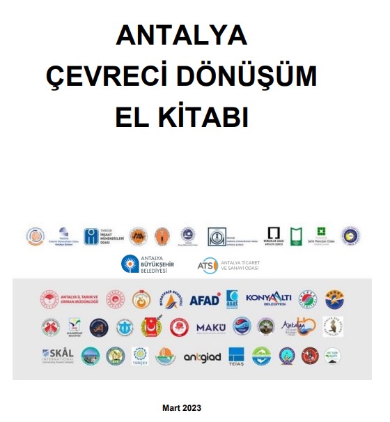 ANTALYA ÇEVRE DÖNÜŞÜM EL KİTABI HAZIRLANDI