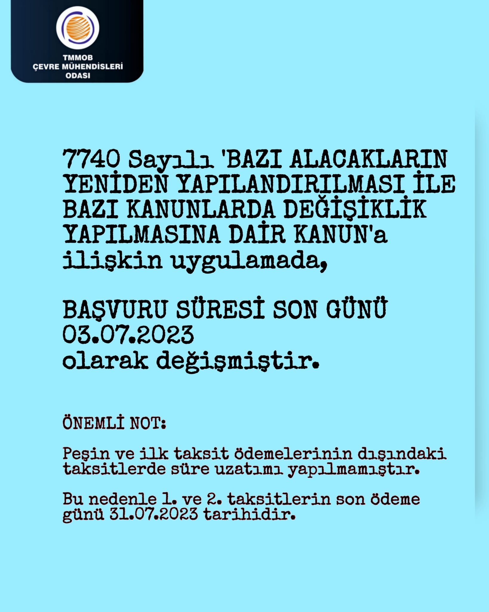 ÇEVRE MÜHENDİSLERİ ODASI ÜYELİK ÖDENTİ BORÇLARINA İLİŞKİN ÖNEMLİ DUYURU