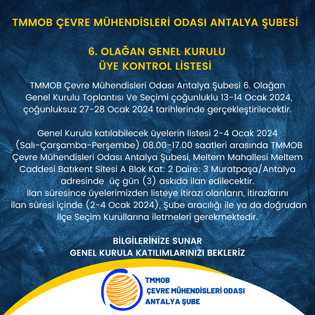 6. OLAĞAN ANTALYA ŞUBE GENEL KURUL ASKI SÜRESİ DUYURUSU