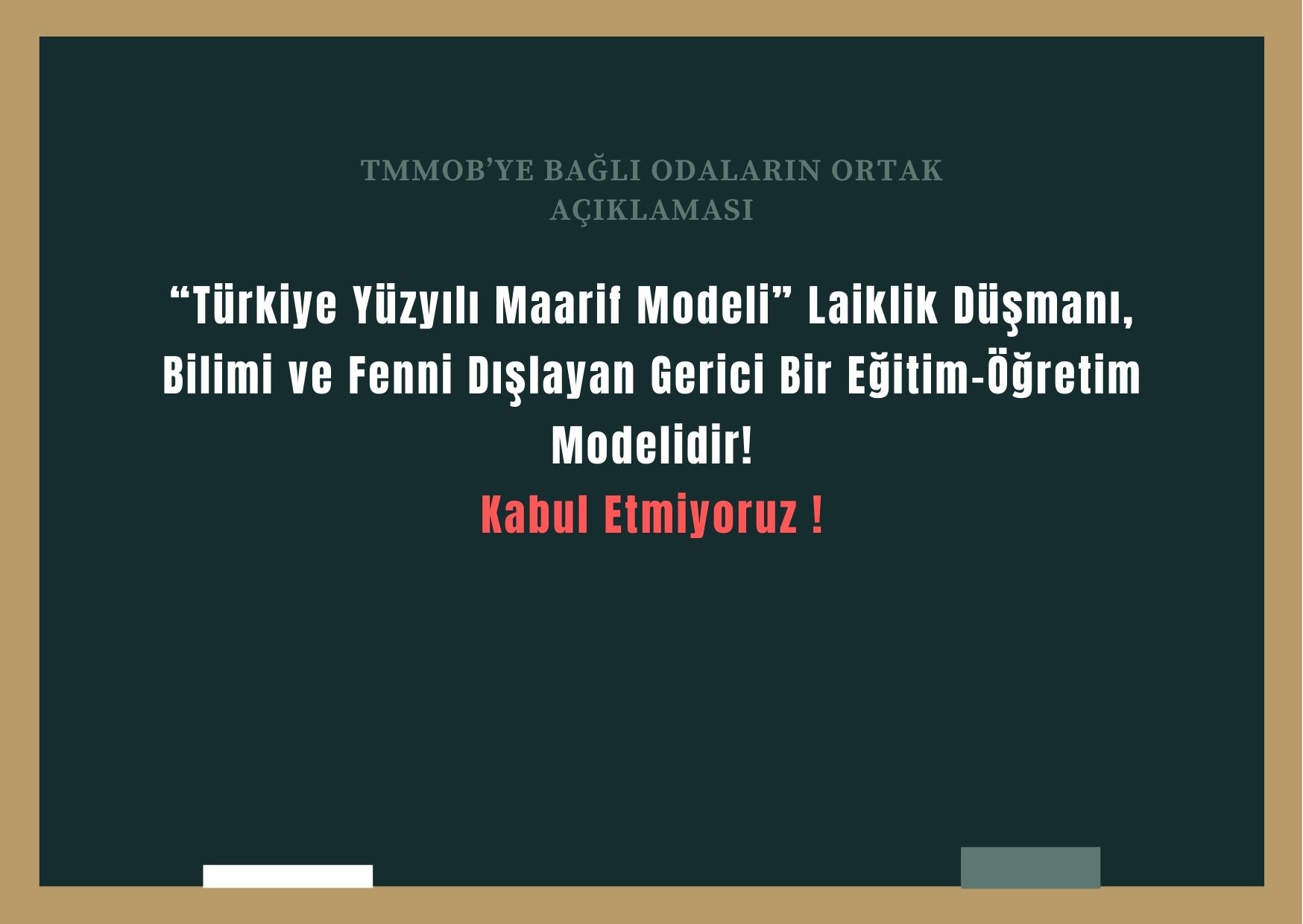 “TÜRKİYE YÜZYILI MAARİF MODELİ” LAİKLİK DÜŞMANI, BİLİMİ VE FENNİ DIŞLAYAN GERİCİ BİR EĞİTİM-ÖĞRETİM MODELİDİR! KABUL ETMİYORUZ!