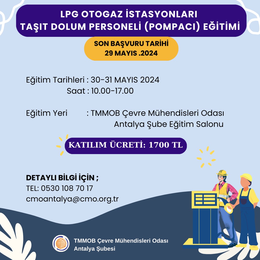 LPG OTOGAZ İSTASYONU TAŞIT DOLUM (POMPACI) PERSONEL EĞİTİMİ
