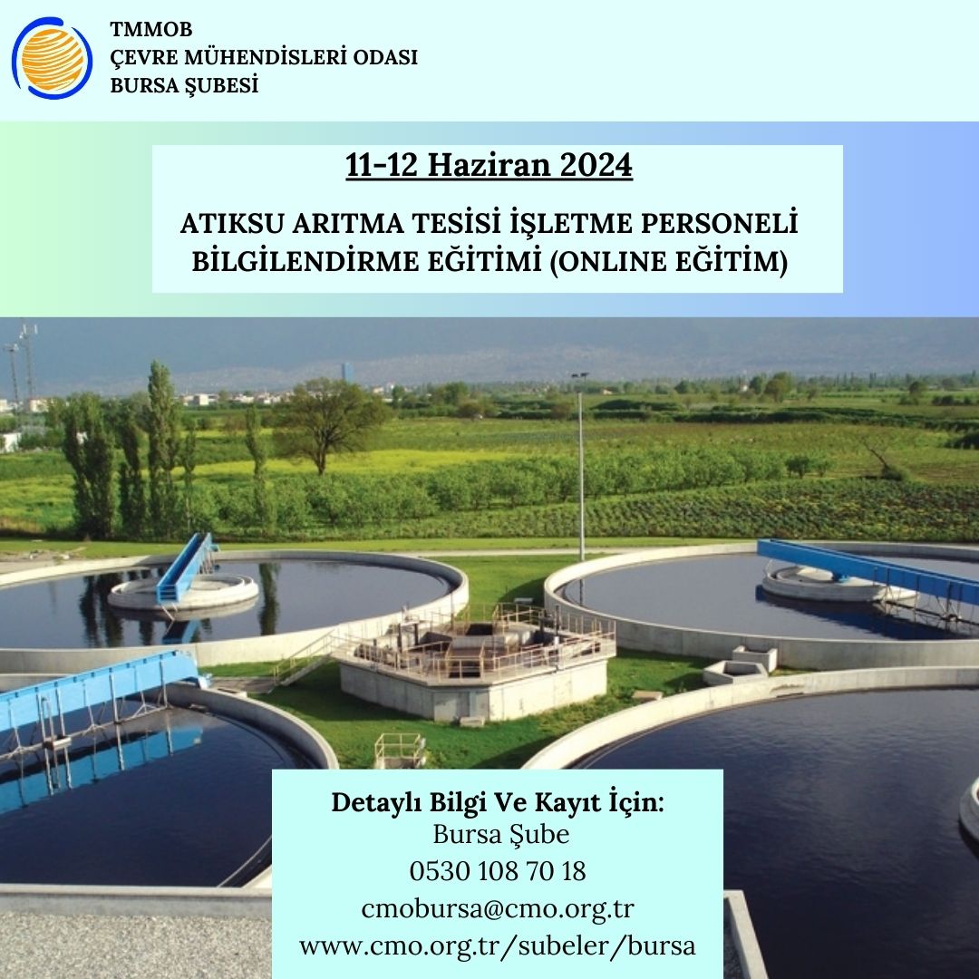 ATIKSU ARITMA TESİSİ İŞLETME PERSONELİ BİLGİLENDİRME EĞİTİMİ (ONLINE EĞİTİM) 11-12 HAZİRAN 2024