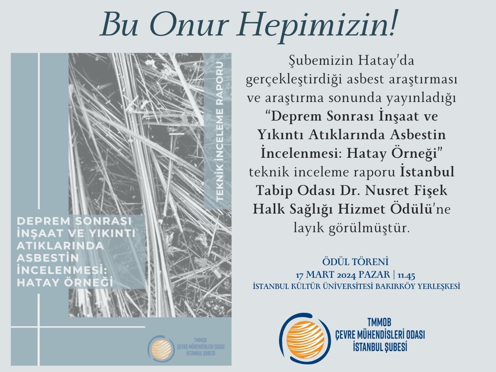 Şubemiz İstanbul Tabip Odası Dr. Nusret Fişek Halk Sağlığı Hizmet/Teşvik Ödülleri kapsamında HİZMET Ödülü'ne layık görülmüştür