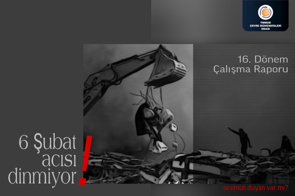 16. DÖNEM ÇALIŞMA RAPORU