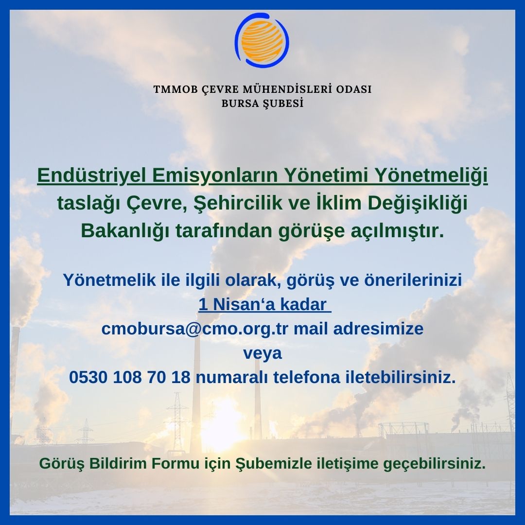 ENDÜSTRİYEL EMİSYONLARIN YÖNETİMİ YÖNETMELİĞİ TASLAK GÖRÜŞÜ HAKKINDA