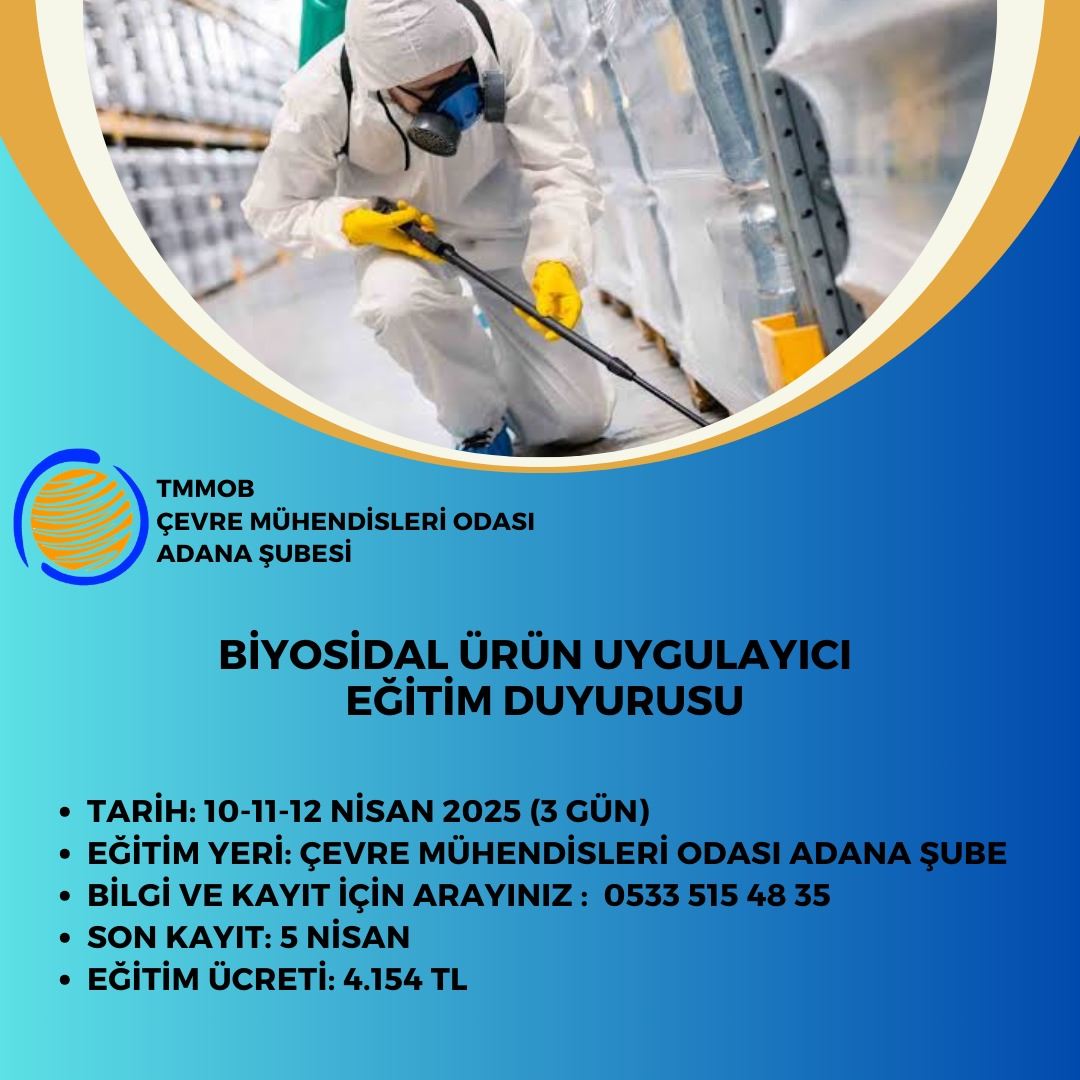 BİYOSİDAL ÜRÜN UYGULAYICILARI EĞİTİMİ DUYURUSU