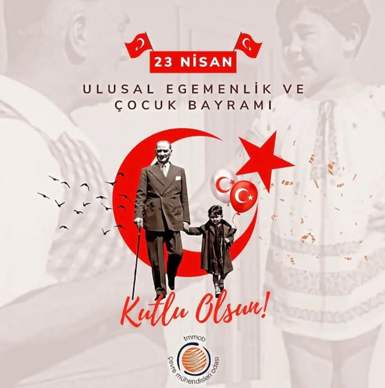 23 Nisan Ulusal Egemenlik ve Çocuk Bayramı! 