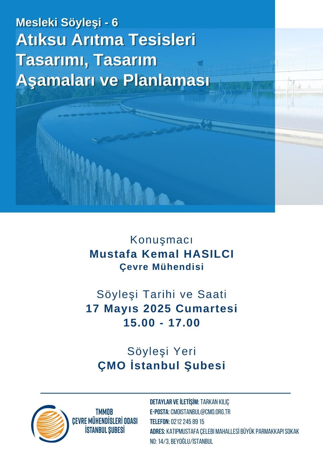 MESLEKİ SÖYLEŞİ: Atıksu Arıtma Tesisleri Tasarımı, Tasarım Aşamaları ve Planlaması