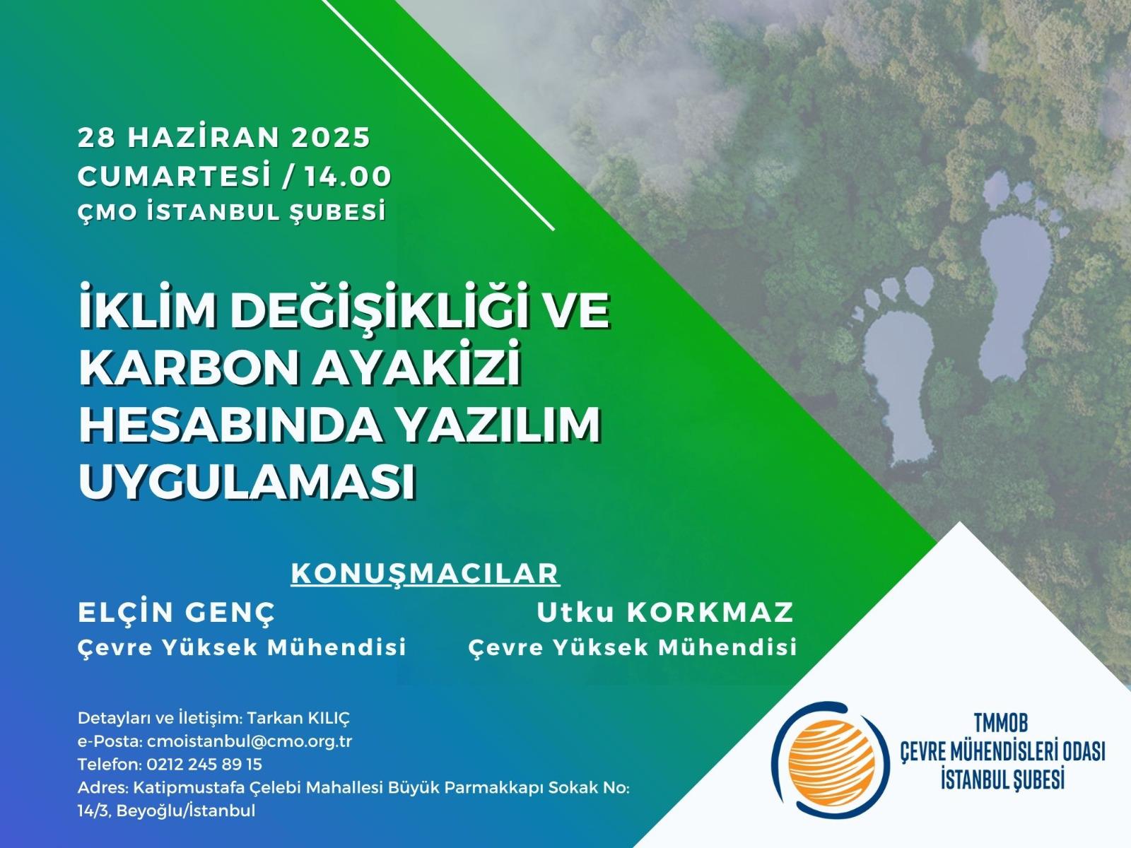 MESLEKİ SÖYLEŞİ DUYURUSU: İklim Değişikliği ve Karbon Ayakizi Hesabında Yazılım Uygulaması