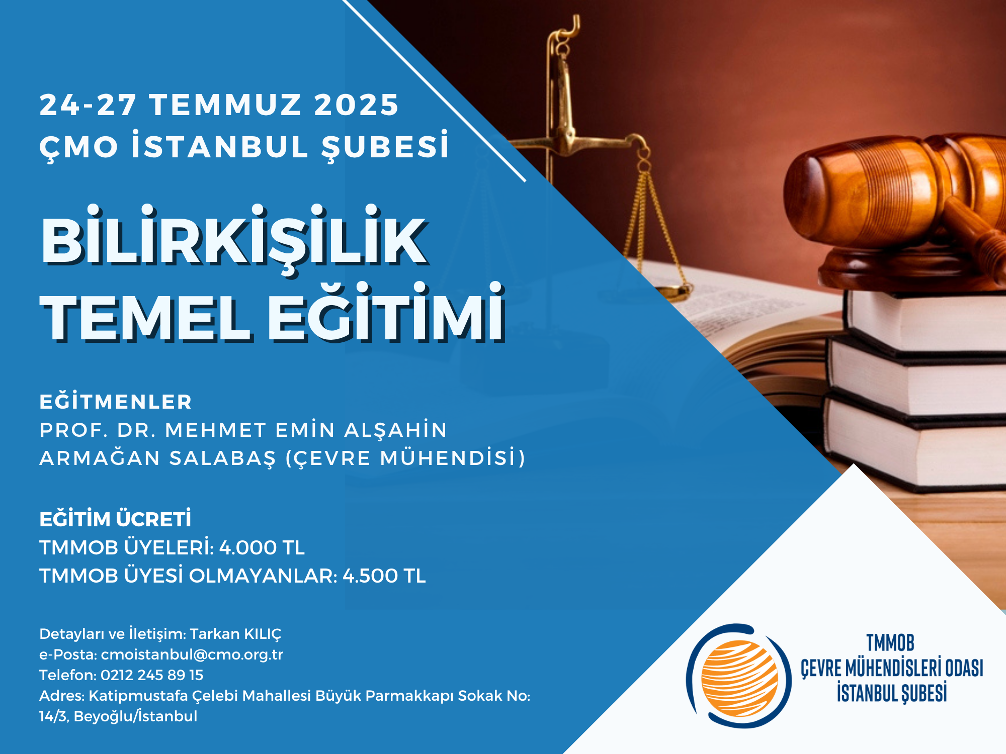 BİLİRKİŞİLİK TEMEL EĞİTİMİ (YÜZ YÜZE) 24 – 27 Temmuz 2025 | İstanbul