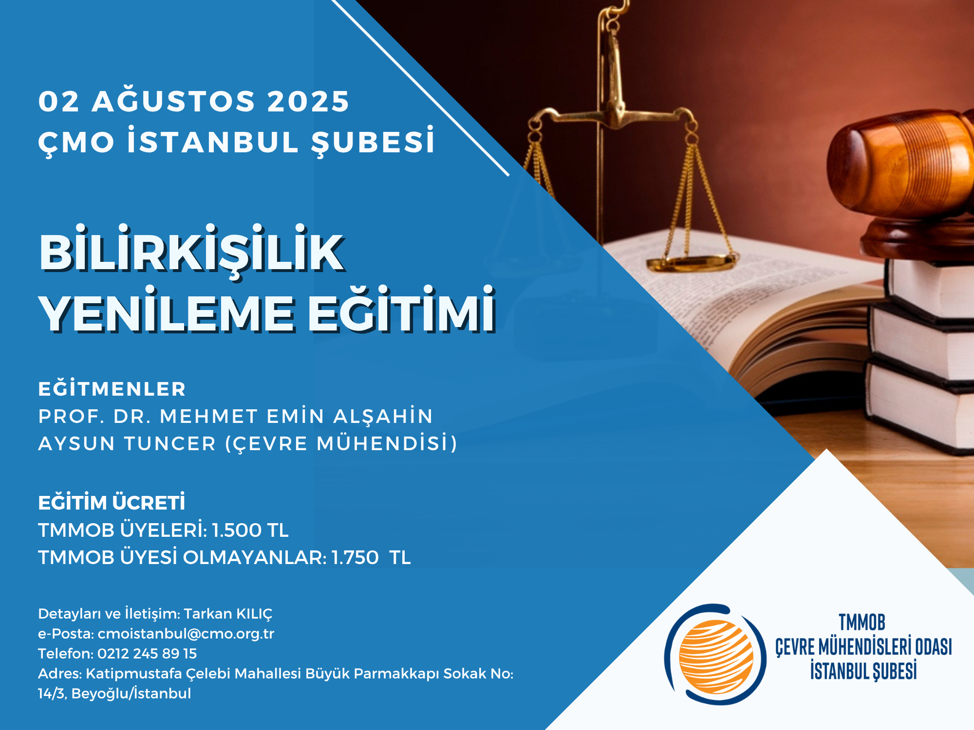 BİLİRKİŞİLİK YENİLEME EĞİTİMİ (YÜZ YÜZE) 02 Ağustos 2025 Cumartesi | İstanbul