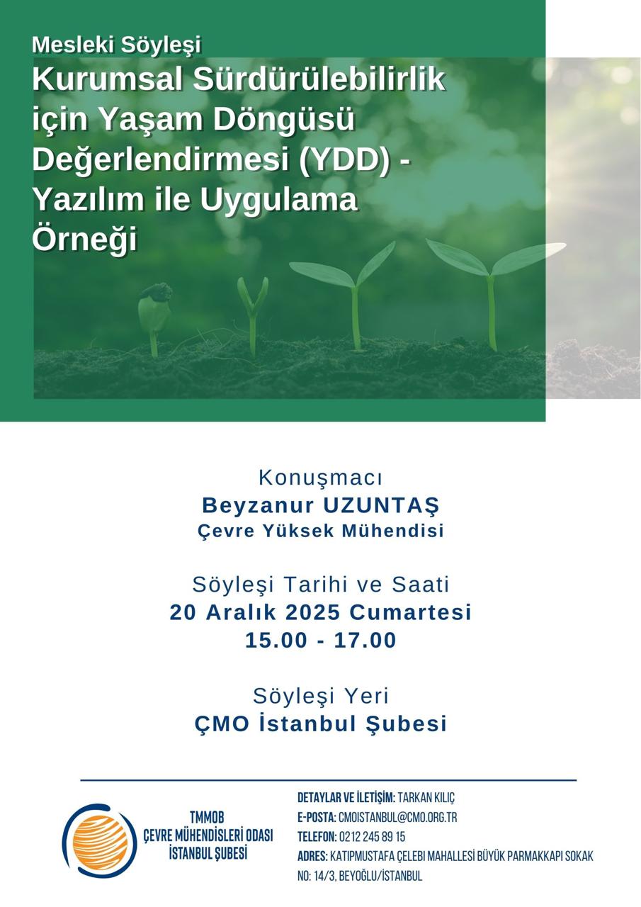 Mesleki Söyleşi: Kurumsal Sürdürülebilirlik için Yaşam Döngüsü Değerlendirmesi (YDD) - Yazılım ile Uygulama Örneği