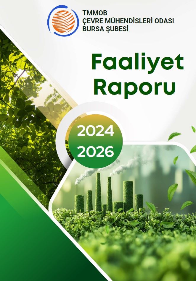 TMMOB ÇEVRE MÜHENDİSLERİ ODASI BURSA ŞUBESİ 4. DÖNEM FAALİYET RAPORU