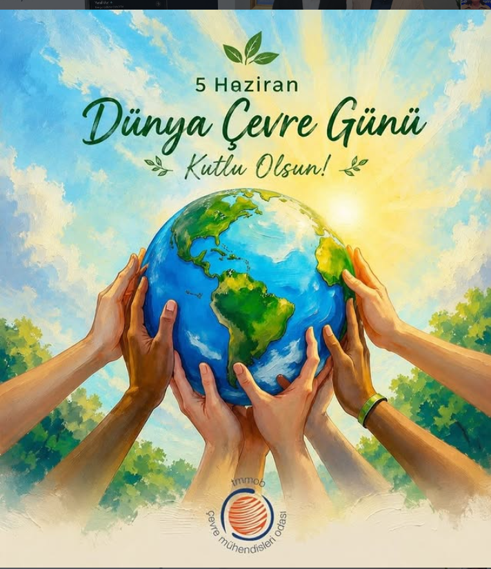 Dünya Çevre Günü’nü kutluyoruz.
