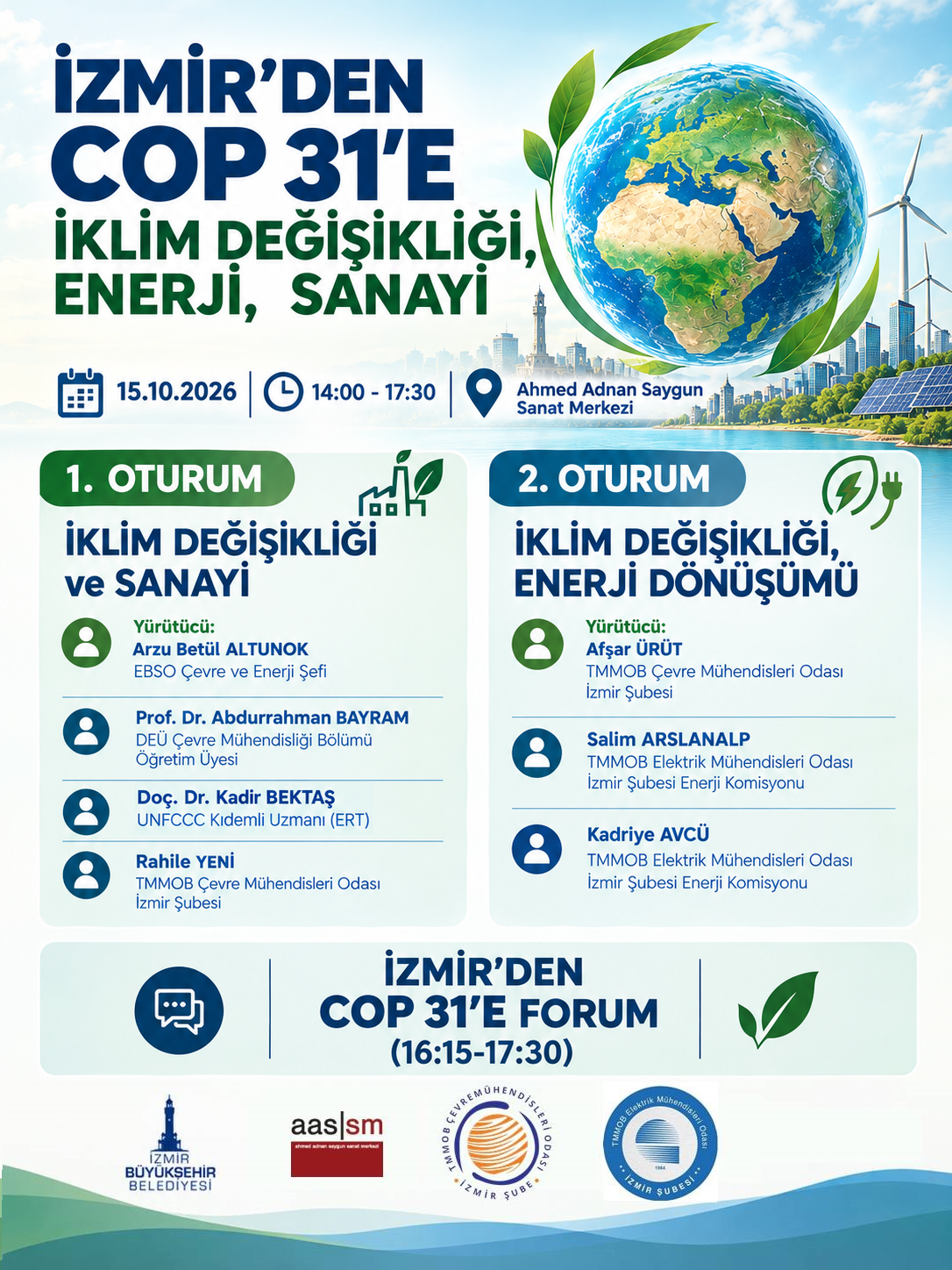 İZMİR’DEN COP 31 ‘E: İKLİM DEĞİŞİKLİĞİ, ENERJİ, SANAYİ