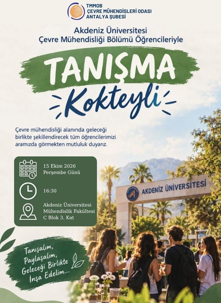 Çevre Mühendisliği Öğrencileriyle Tanışma Kokteyli