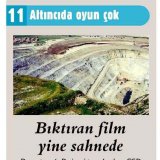 BIKTIRAN FİLM YİNE SAHNEDE 