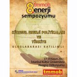 TMMOB 8. ENERJİ SEMPOZYUMU
17-19 KASIM 2011
İSTANBUL