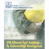 VII. ULUSAL İŞÇİ SAĞLIĞI VE İŞ GÜVENLİĞİ KONGRESİ