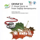 ÇEVSA`13 2.ULUSAL ÇEVRE VE İNSAN SAĞLIĞI SEMPOZYUMU