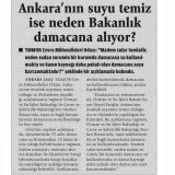 ANKARA`NIN SUYU TEMİZ İSE NEDEN BAKANLIK DAMACANA ALIYOR?(ANKARA KIRMIZI BEYAZ GAZETESİ)