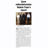 ÇEVRE MÜHENDİSLERİNDEN BAŞKAN YAŞAR`A ZİYARET(OLAY ANKARA GAZETESİ)