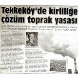 TEKKEKÖY`DE KİRLİLİĞE ÇÖZÜM TOPRAK YASASI(HEDEF HALK GAZETESİ)