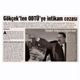 GÖKÇEK`TEN ODTÜ`YE İNTİKAM CEZASIBİRGÜN GAZETESİ)