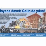 İSYANA DAVET:GELİN DE YIKIN!SOL)