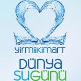 22 MART DÜNYA SU GÜNÜ