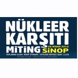 NÜKLEER KARŞITI MİTİNGİ