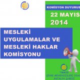 MESLEKİ UYGULAMALAR VE MESLEKİ HAKLAR KOMİSYON SÖYLEŞİSİ