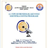 A-2 TİPİ MÜHENDİSLİK AKUSTİĞİ SERTİFİKA EĞİTİM PROGRAMI