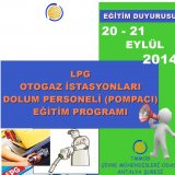 LPG OTOGAZ İSTASYONLARI TAŞIT DOLUM PERSONELİPOMPACI) EĞİTİMİ