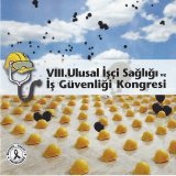 VII. ULUSAL İŞÇİ SAĞLIĞI VE İŞ GÜVENLİĞİ KONGRESİ