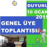 GENEL ÜYE TOPLANTISI
