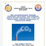 SERA GAZI EMİSYONLARININ İZLENMESİ YÖNETMELİĞİ ÇERÇEVESİNDE İKLİM DEĞİŞİKLİĞİ, EMİSYON TİCARETİ MEKANİZMALARI VE SERA GAZI EMİSYONLARININ İZLENMESİ RAPORLANMASI VE DOĞRULANMASI EĞİTİMİ 